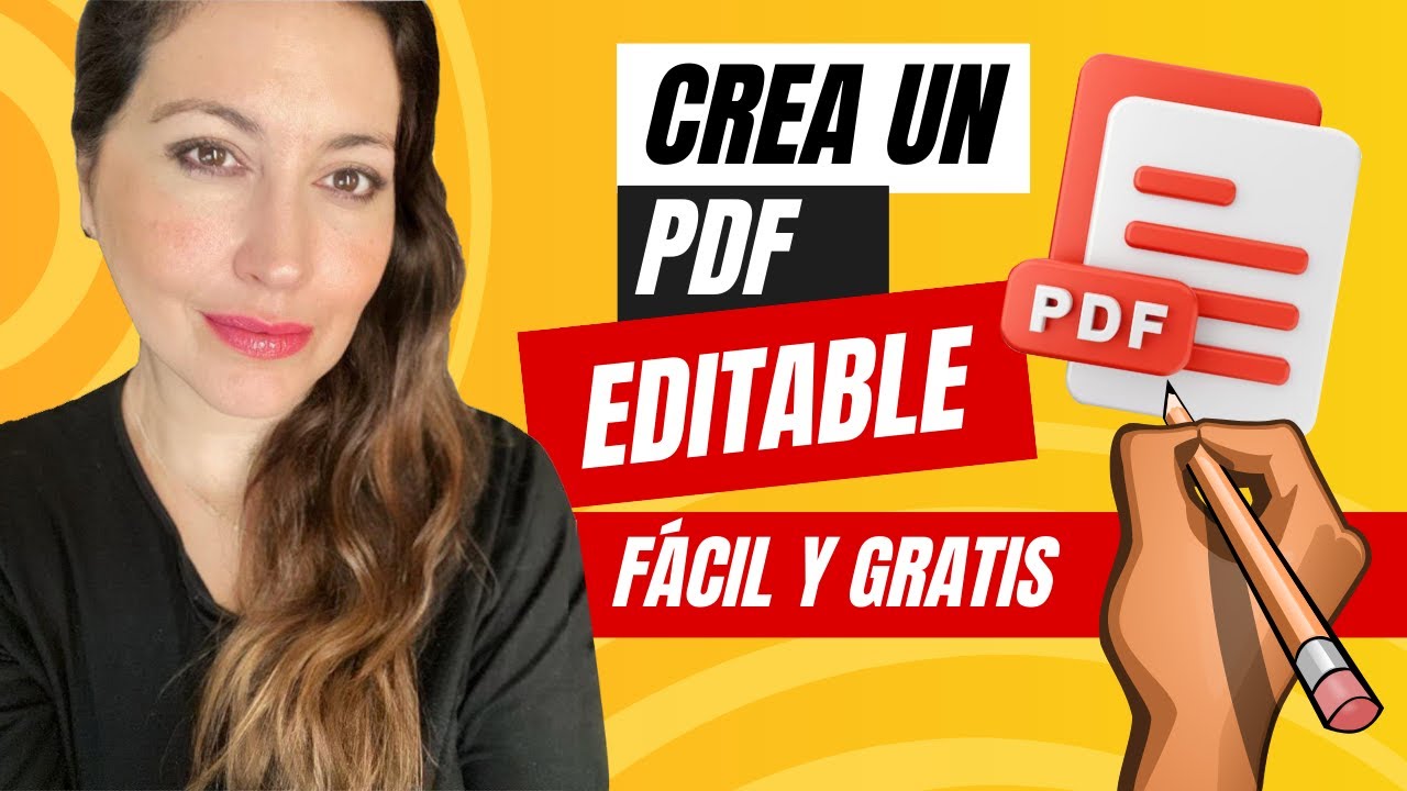 HOW TO CREATE AN EDITABLE (FILLABLE) PDF