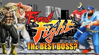 Ranked: The Best and Worst Final Fight Bosses