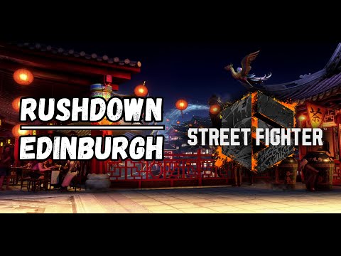 RDE #60: Street Fighter 6 - Rushdown Edinburgh