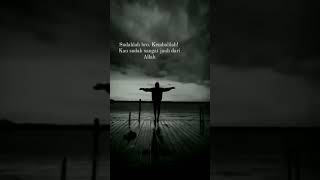 Download lagu #shorts status WA sedih || kembalilah kepada Allah || Ustad Adi Hidayat mp3