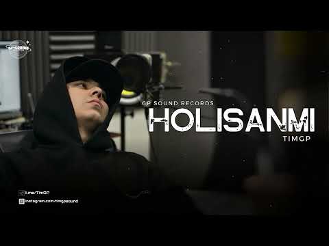 TimGP - HOLISANMI (Official Audio)