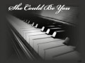 She Could Be You [Full Piano Version] by Micheal ...