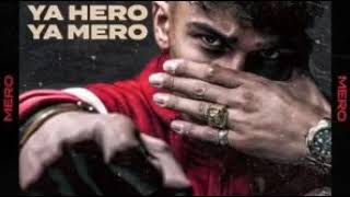 Mero- DICKERBUSCH MERO428 (OFFICIAL AUDIO) YA HERO YA MERO ALBUM