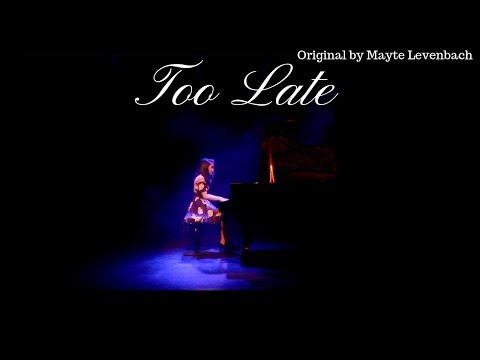 Mayte Levenbach - Too Late [Official Video]