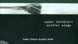 Ulaş Özdemir & Engin Arslan - Asker Oldum Giydim Yelek [ Asker Türküleri © 2003 Kalan Müzik ]