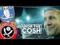 Sheffield Wednesday v Sheffield United | On The Road | Steel City Derby