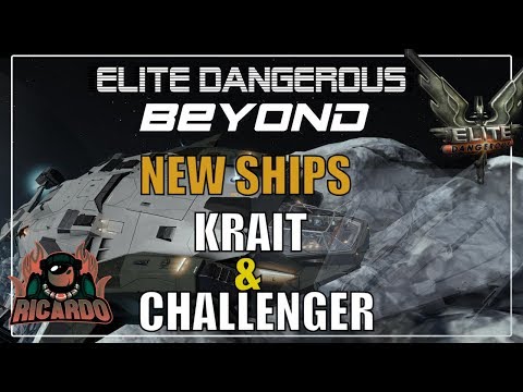 Elite: Dangerous Beyond chapter 2 Ships Challenger and Krait