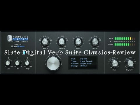 Slate Digital Verb Suite Classics Review