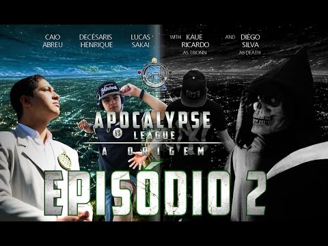 Apocalypse League: A Origem - Episódio 2