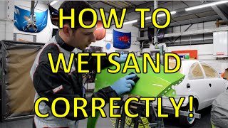 How to Wet Sand - wet flatting before polishing