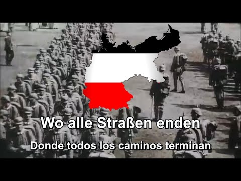 "Wo alle Straßen enden" - Canción Alemana de la Primera Guerra Mundial