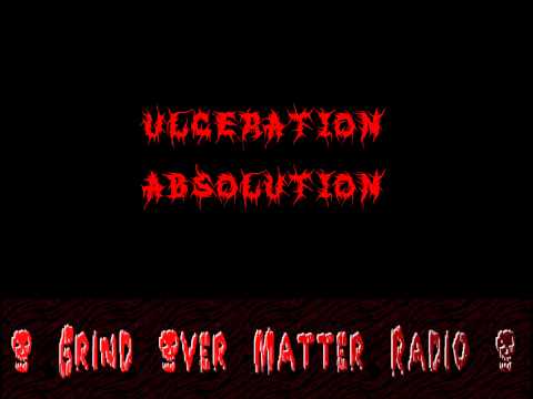 Ulceration - Absolution