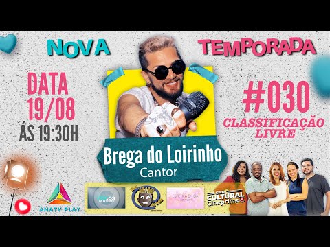 Programa Rei da Web 2025 - BREGA DO LOIRINHO - #030