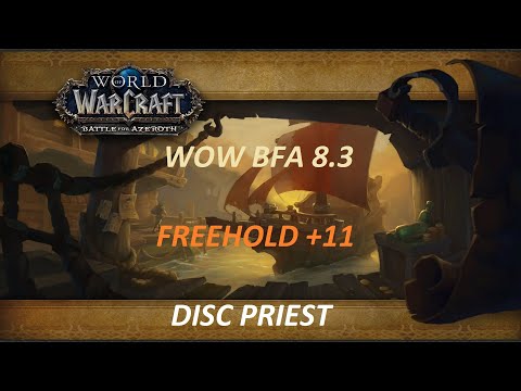 BFA Season 4 | Freehold 11 Discipline Priest