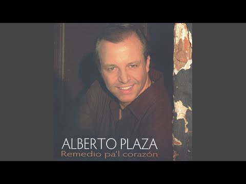 Y Si Un Dia Tu Regresas - Alberto Plaza