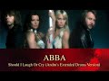 ABBA Should I Laugh Or Cry Andru S Extended Drums Version