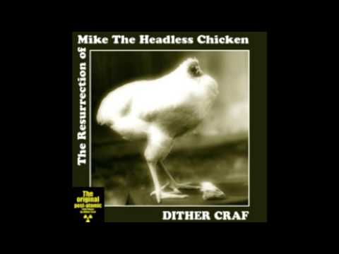 Dither Craf - 08.Jam With Mike's Egg