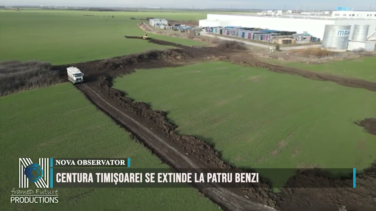 Centura Timișoarei se extinde la patru benzi