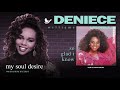 Deniece Williams - My Soul Desire