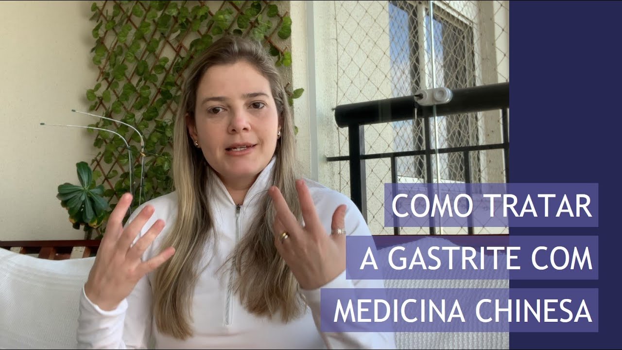 Como tratar a GASTRITE com Medicina Chinesa