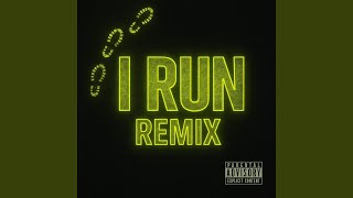 Download lagu I Run (feat. Gilkzy) (Remix) mp3