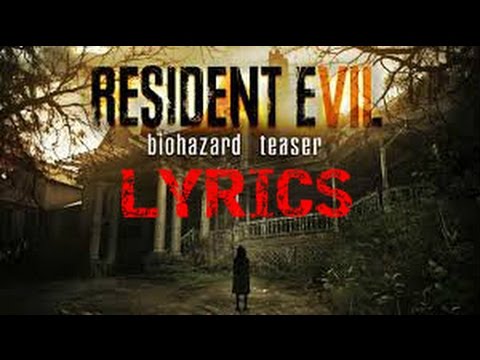 RESIDENT EVIL 7 - LYRICS "go tell aunt rhody"
