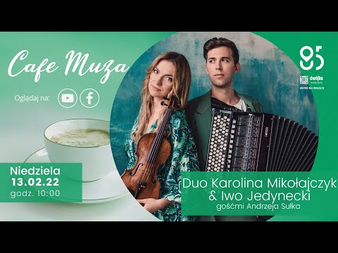 Cafe "Muza" | Duo Karolina Mikołajczyk & Iwo Jedynecki