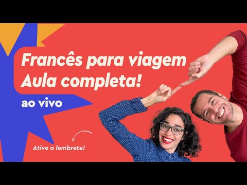 Francês para viagem - Aula completa | Afrancesados Ao Vivo