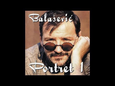 ĐORĐE BALAŠEVIĆ - Pa dobro gde si ti - (Audio 2000) HD