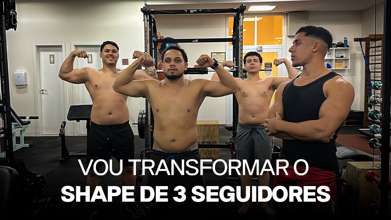 PROJETO SHAPE EM 60 DIAS DOS SEGUIDORES | LEVY DUQUES