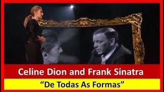 Celine Dion and Frank Sinatra  - All the way  (Live HD)