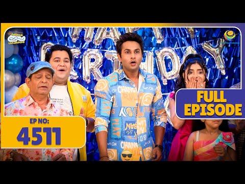 FULL EPISODE! 4511 - Pinku Ko Kisne diya bada Surprise?! | Taarak Mehta Ka Ooltah Chashmah