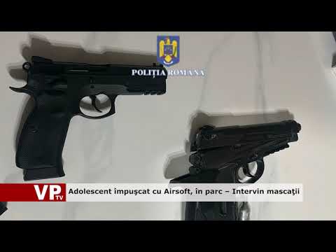 Adolescent împuşcat cu Airsoft, în parc – Intervin mascaţii