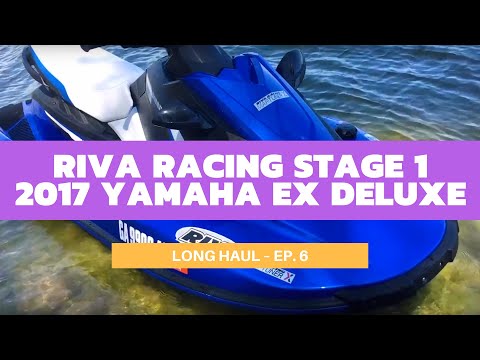 RIVA Racing’s Stage 1 Kit-Equipped 2017 Yamaha EX Deluxe – Long Haul Ep. 6