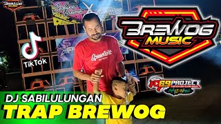 Download lagu DJ TRAP SABILULUNG BASS HOREG BREWOG MUSIC mp3