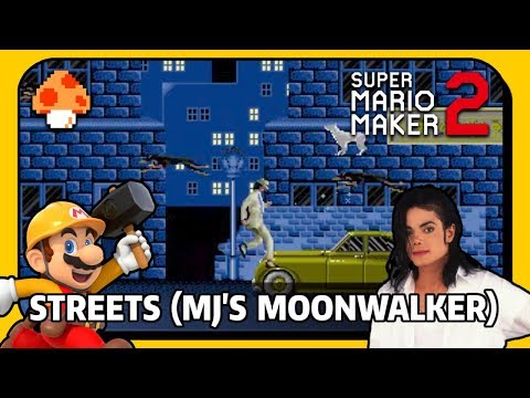 The Streets (Michael Jackson's Moonwalker) - Super Mario Maker 2 Levels