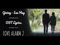 Ian Hug - Giving [LOVE ALARM 2 OST] Lyrics video