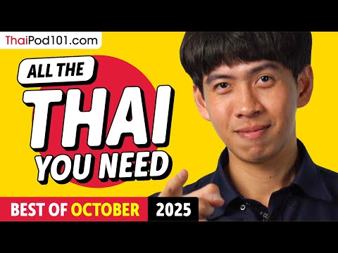 Your Monthly Dose of Thai - Best of October 2025