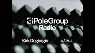 PoleGroup Radio/ Kirk Degiorgio/ 11.07