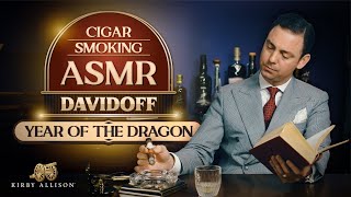 Davidoff Year of the Dragon: ASMR First Smoke | Kirby Allison