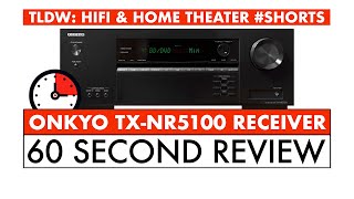 Video thumbnail for 60 SECOND HOME THEATER REVIEW - Onkyo TX-NR5100 Receiver Review by Andrew Robinson