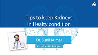 How to Keep Kidneys in Healthy Condition? | Dr.Sunil Kumar | DOWNLOAD THIS VIDEO IN MP3, M4A, WEBM, MP4, 3GP ETC