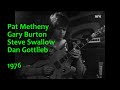 Pat Metheny / Gary Burton quartet - 1976 (p 2)