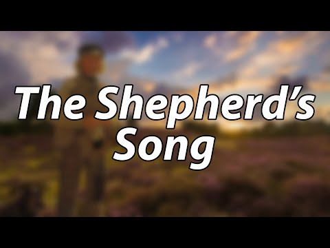 English Folk Song - The Shepherd's Song