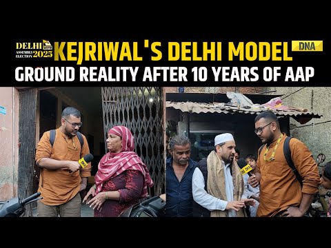 Delhi Election 2025: Kejriwal's Delhi Model - Ground Reality After 10 Years Of AAP | BJP vs Congress