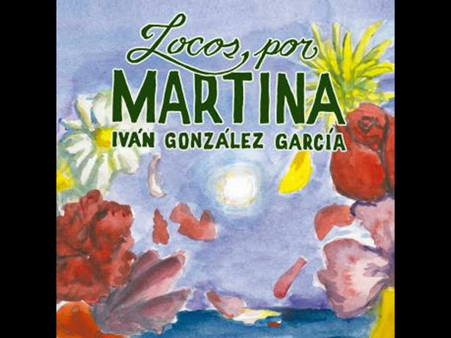 Vídeo relacionado con Locos por Martina