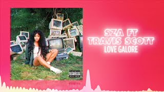 SZA ft. Travis Scott - Love Galore (Official Audio) ❤  Love Songs.