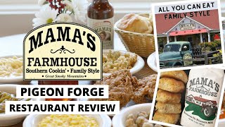 Mama's Farmhouse Pigeon Forge Family Style Restaurant Review