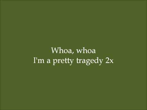 Pretty Tragedy (Not Just Another Pretty Face) - (Dance Moms) - Lyrics