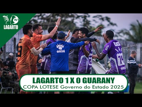 Lagarto  1 X 0 Guarany de Porto da Folha - GOL - Copa LOTESE 2025